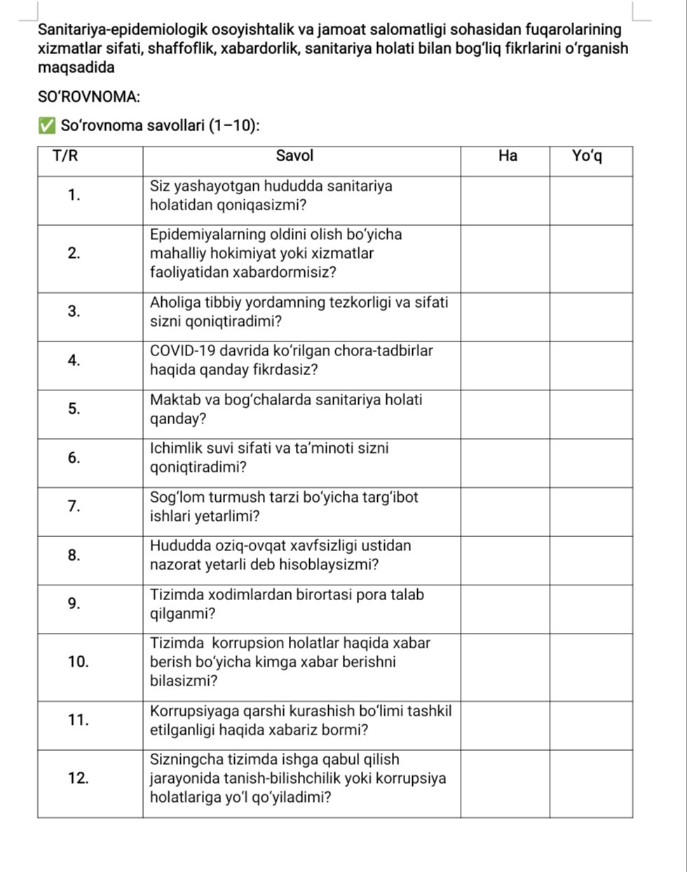 Xurmatli fuqarolar so`rovnomada faol qatnashib tizim faoliyatiga munosib baxo berishingizni so`raymiz.